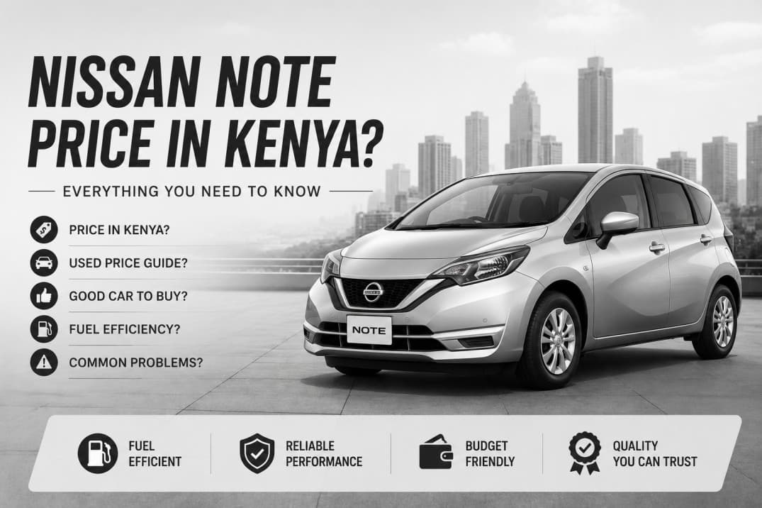 Nissan Note Price in Kenya